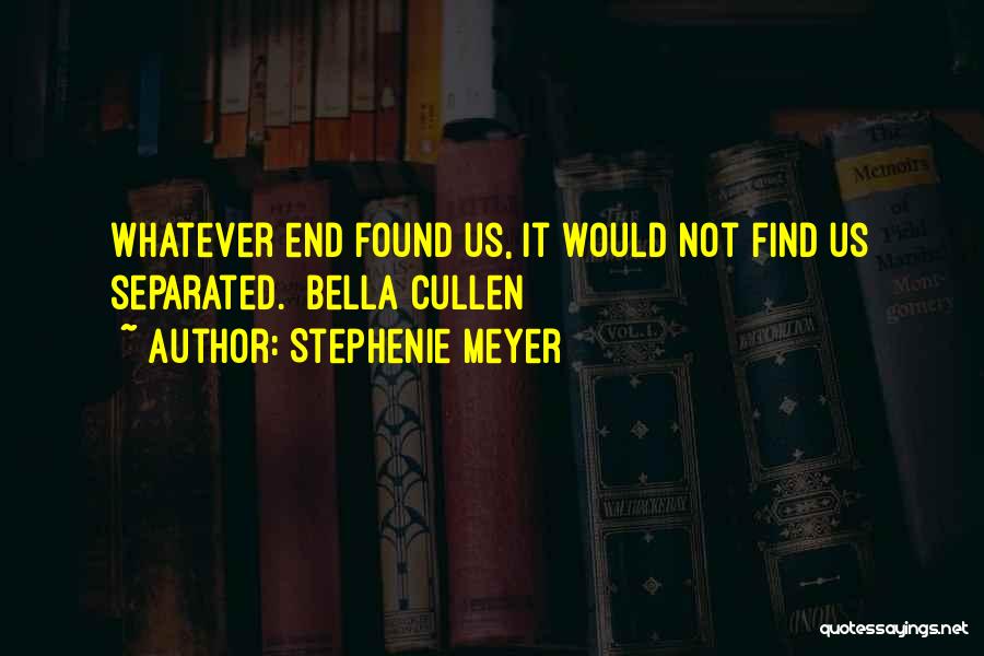 Eternity Love Quotes By Stephenie Meyer