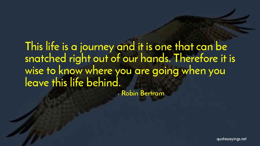 Eternity Quotes Quotes By Robin Bertram Eternity Quotes Quotes By Robin Bertram