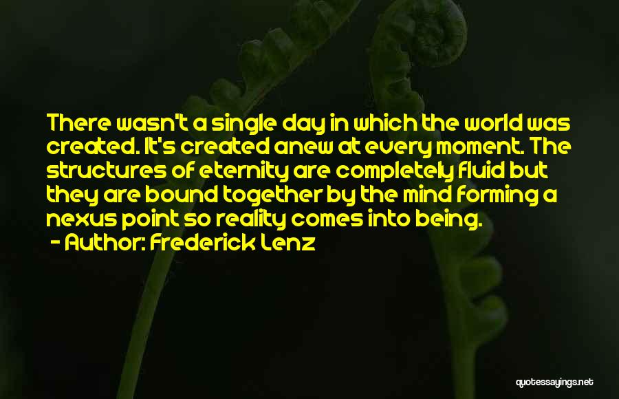 Eternity Together Quotes By Frederick Lenz