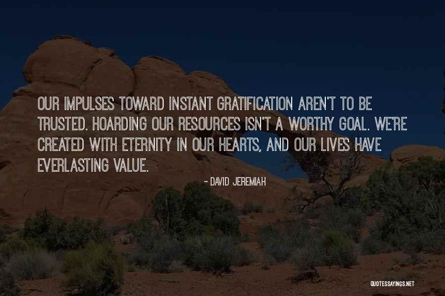 Eternity With Heart Quotes By David Jeremiah Eternity With Heart Quotes By David Jeremiah