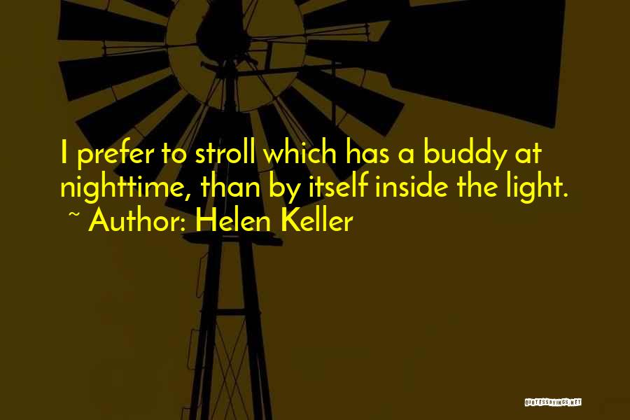 Eternum Nocturne Quotes By Helen Keller