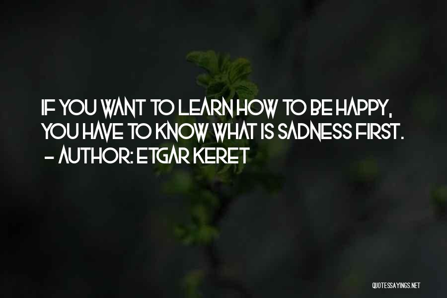 Etgar Keret Quotes 1171078