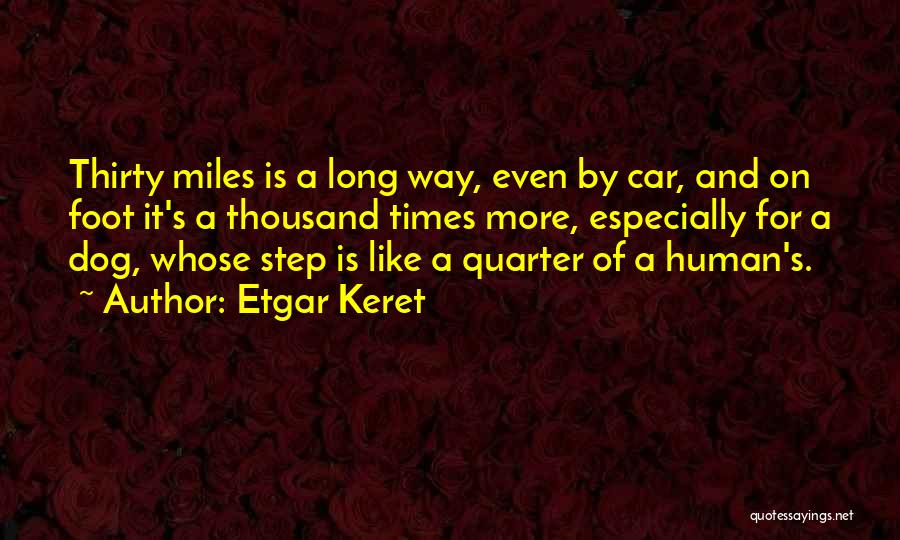 Etgar Keret Quotes 2187245