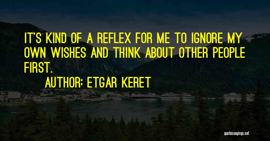 Etgar Keret Quotes 2222155