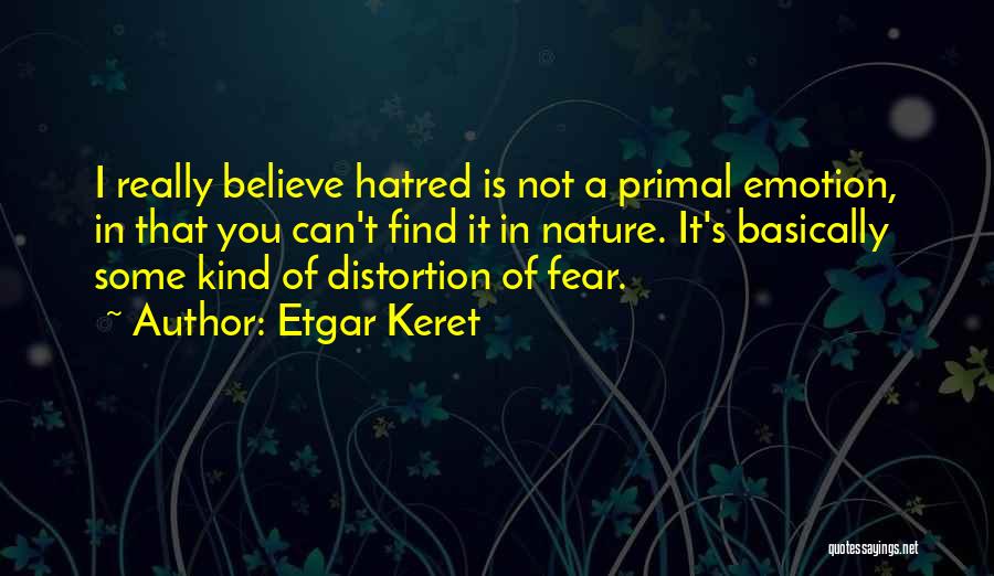 Etgar Keret Quotes 313089