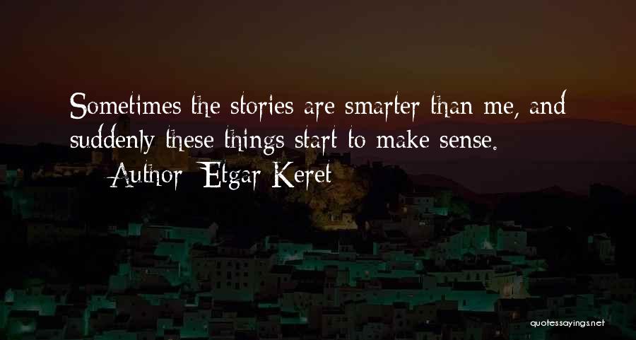 Etgar Keret Quotes 544120