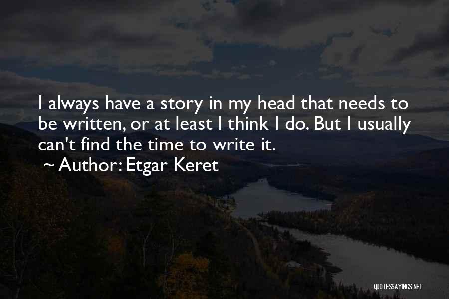 Etgar Keret Quotes 606416