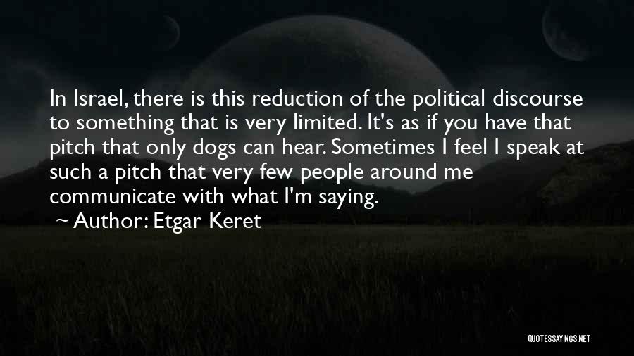 Etgar Keret Quotes 650624