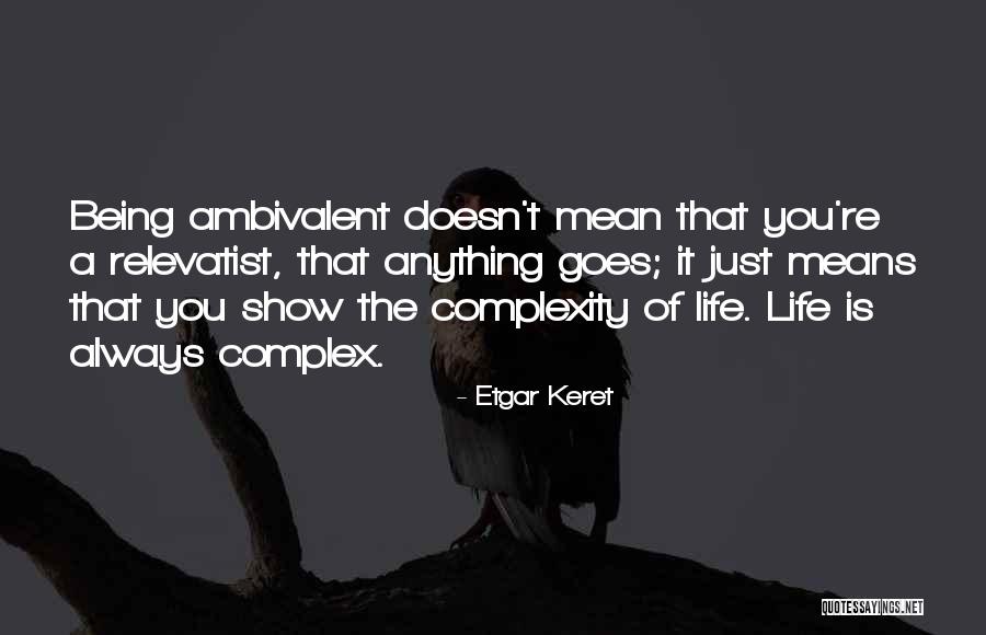 Etgar Quotes By Etgar Keret Etgar Quotes By Etgar Keret