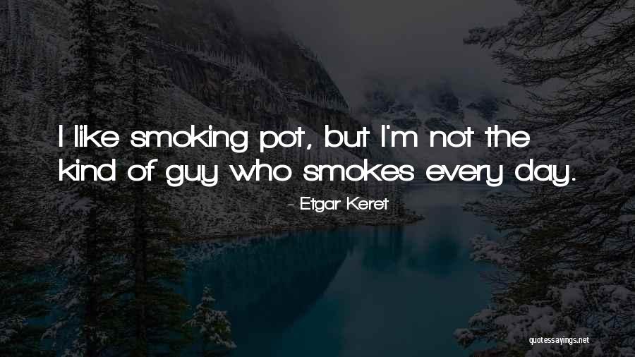 Etgar Quotes By Etgar Keret Etgar Quotes By Etgar Keret