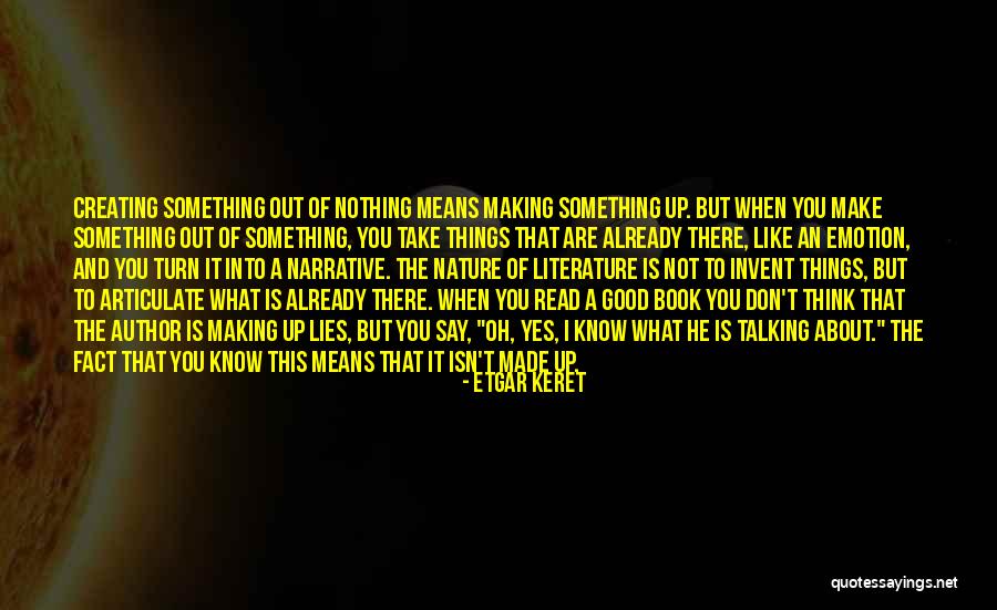 Etgar Quotes By Etgar Keret Etgar Quotes By Etgar Keret