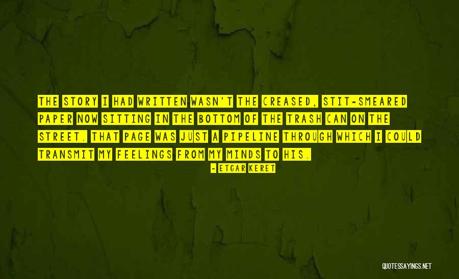 Etgar Quotes By Etgar Keret Etgar Quotes By Etgar Keret