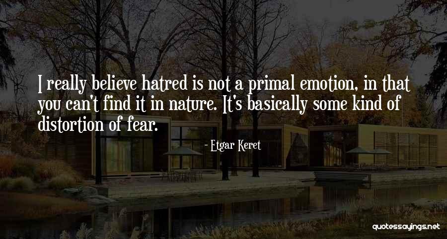 Etgar Quotes By Etgar Keret Etgar Quotes By Etgar Keret
