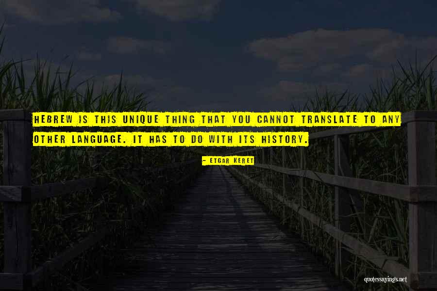 Etgar Quotes By Etgar Keret Etgar Quotes By Etgar Keret