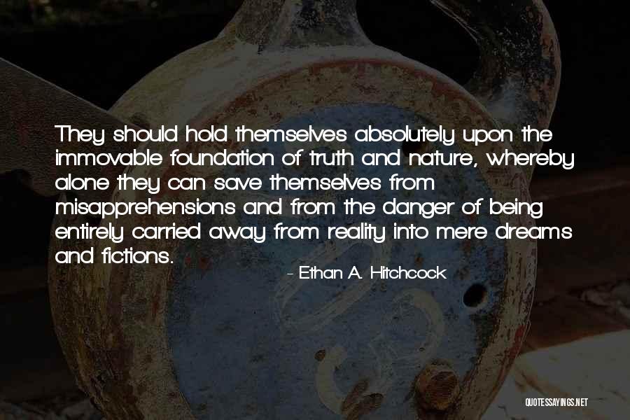 Ethan A. Hitchcock Quotes 880816