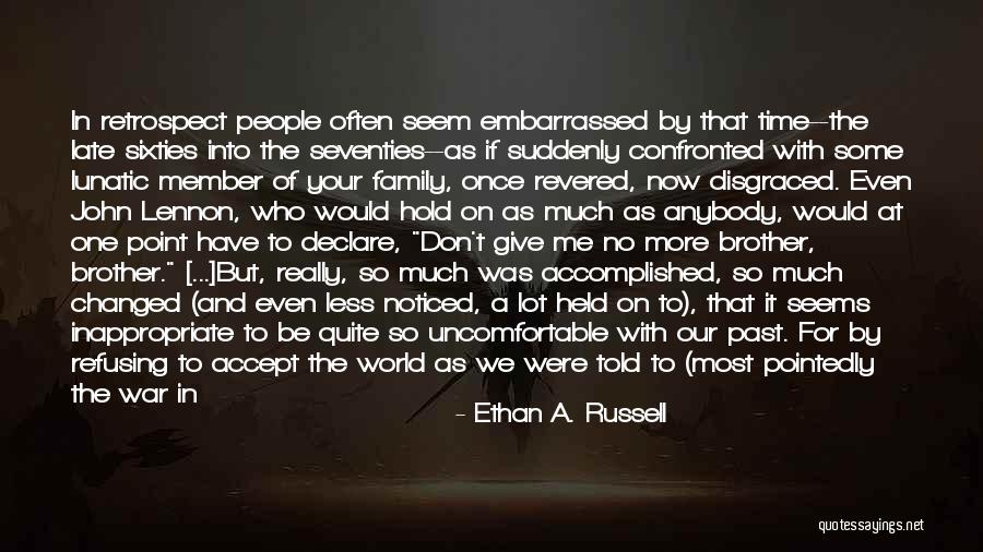 Ethan A. Russell Quotes 1973397