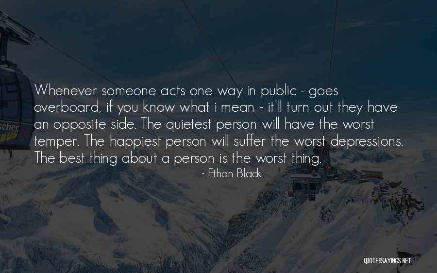 Ethan Black Quotes 1317714