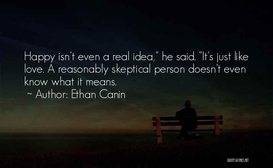 Ethan Canin Quotes 2014899