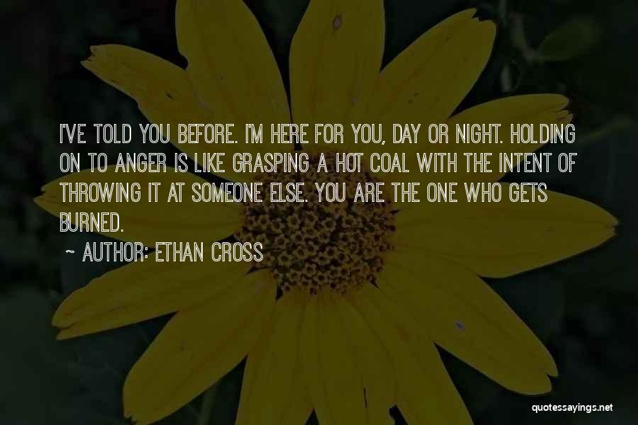 Ethan Cross Quotes 799855