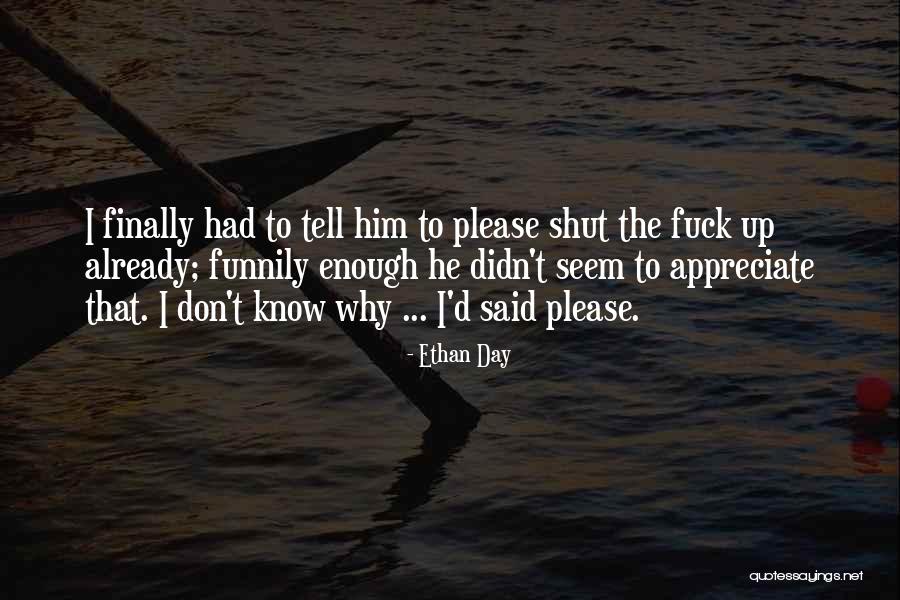 Ethan Day Quotes 1799926 Ethan Day Quotes 1799926