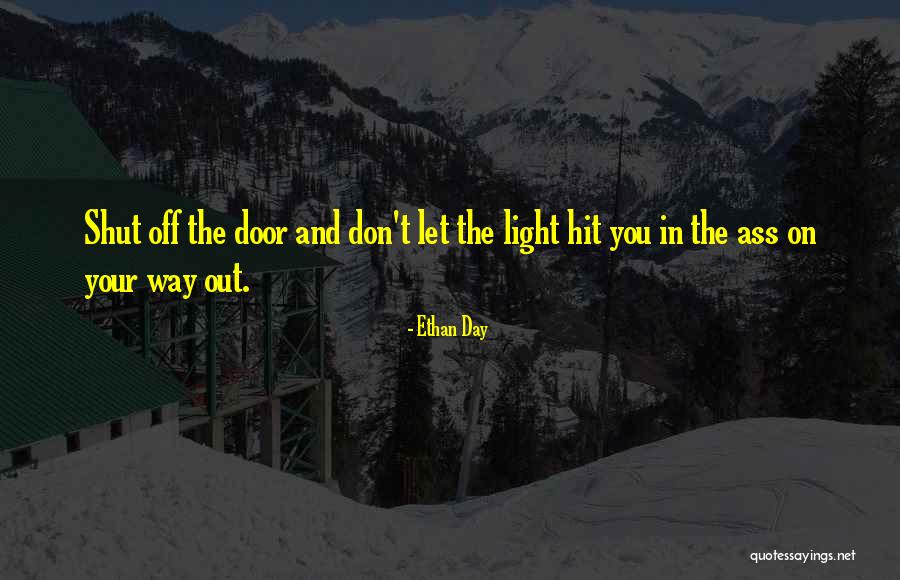 Ethan Day Quotes 1860919 Ethan Day Quotes 1860919