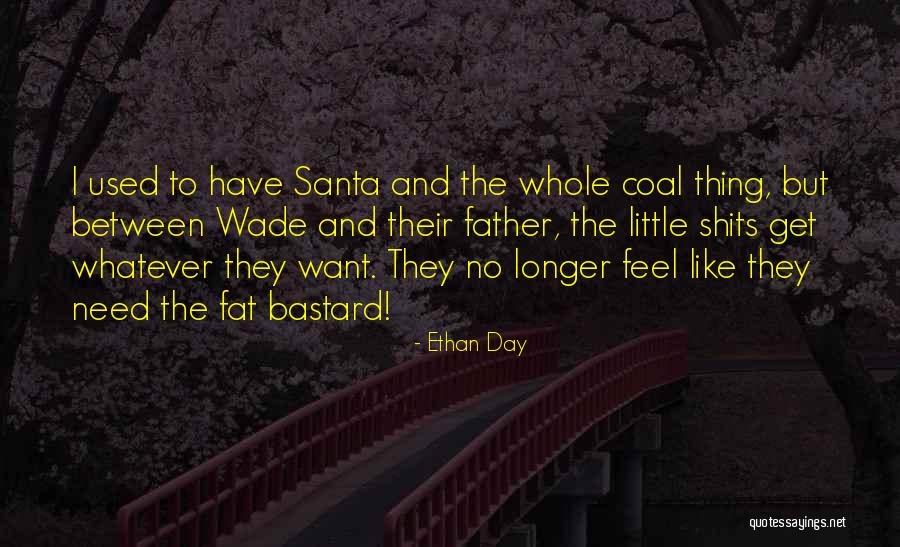 Ethan Day Quotes 2181751 Ethan Day Quotes 2181751