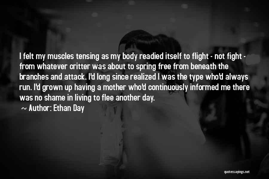 Ethan Day Quotes 982266