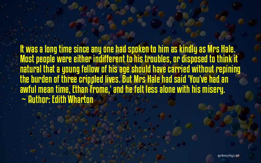 Ethan Frome Quotes By Edith Wharton