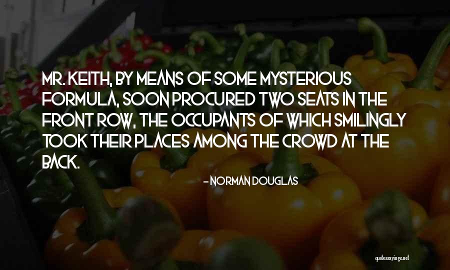 Ethan Holloway Quotes By Norman Douglas Ethan Holloway Quotes By Norman Douglas