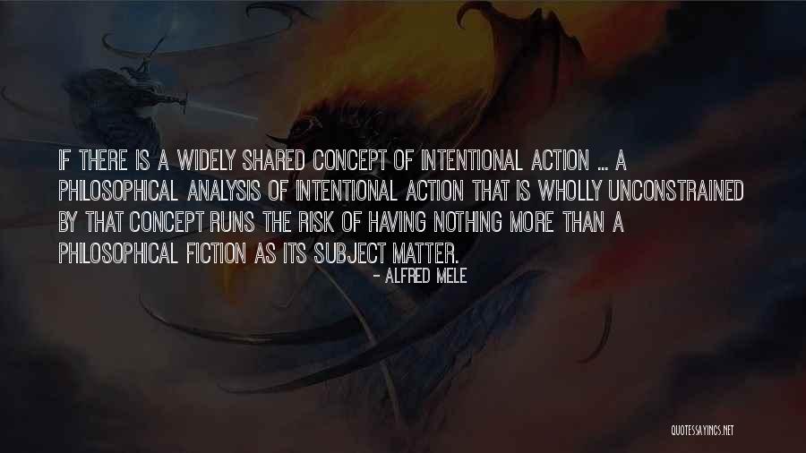 Ethan Lena Quotes By Alfred Mele Ethan Lena Quotes By Alfred Mele