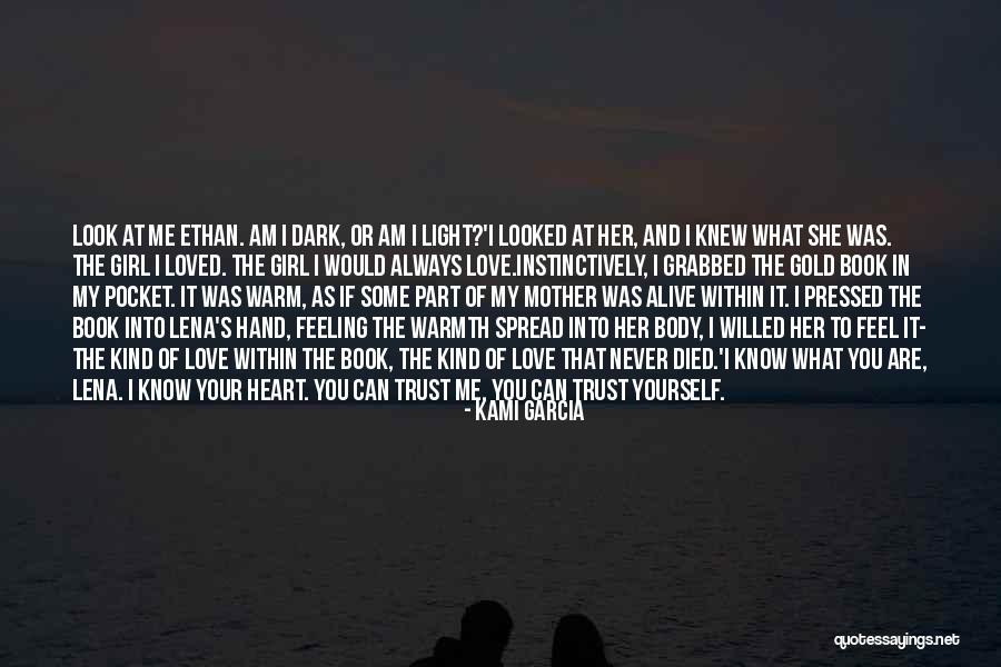 Ethan Lena Quotes By Kami Garcia Ethan Lena Quotes By Kami Garcia