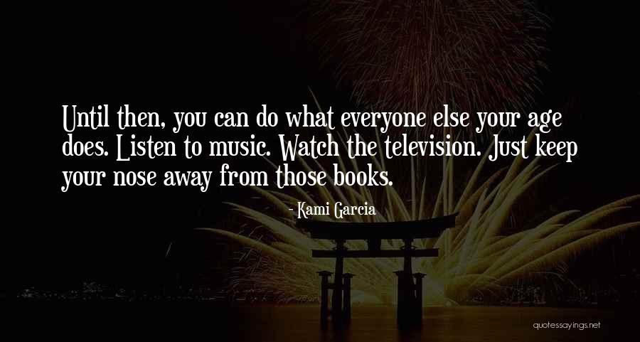 Ethan Lena Quotes By Kami Garcia Ethan Lena Quotes By Kami Garcia