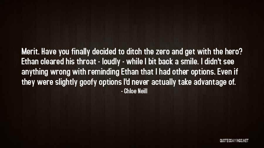 Ethan Merit Quotes By Chloe Neill