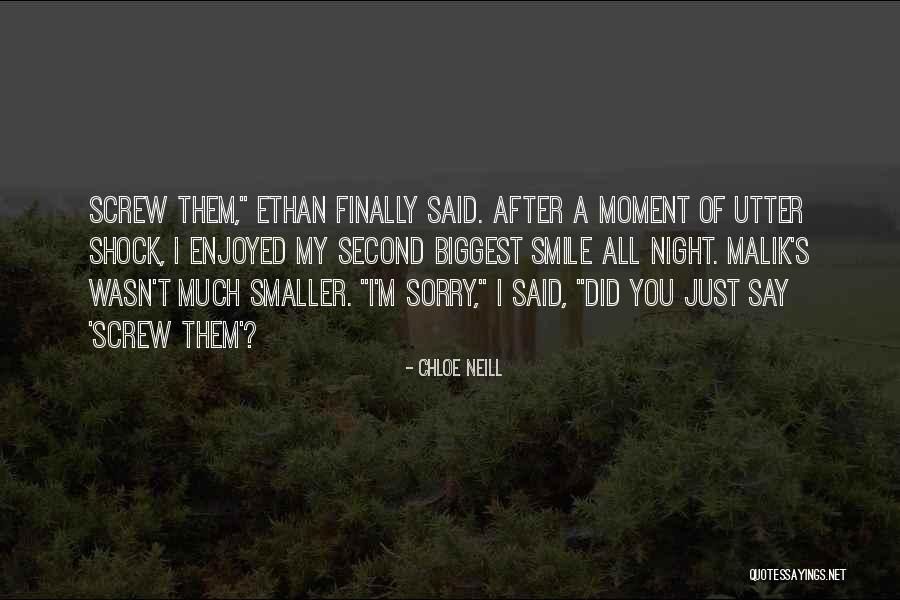 Ethan Merit Quotes By Chloe Neill
