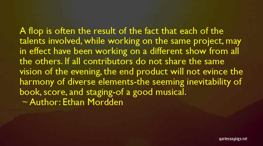 Ethan Mordden Quotes 511969