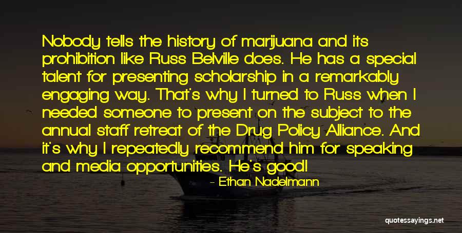 Ethan Nadelmann Quotes 2014444 Ethan Nadelmann Quotes 2014444