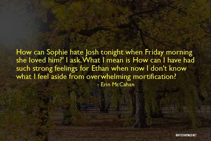 Ethan Quotes By Erin McCahan