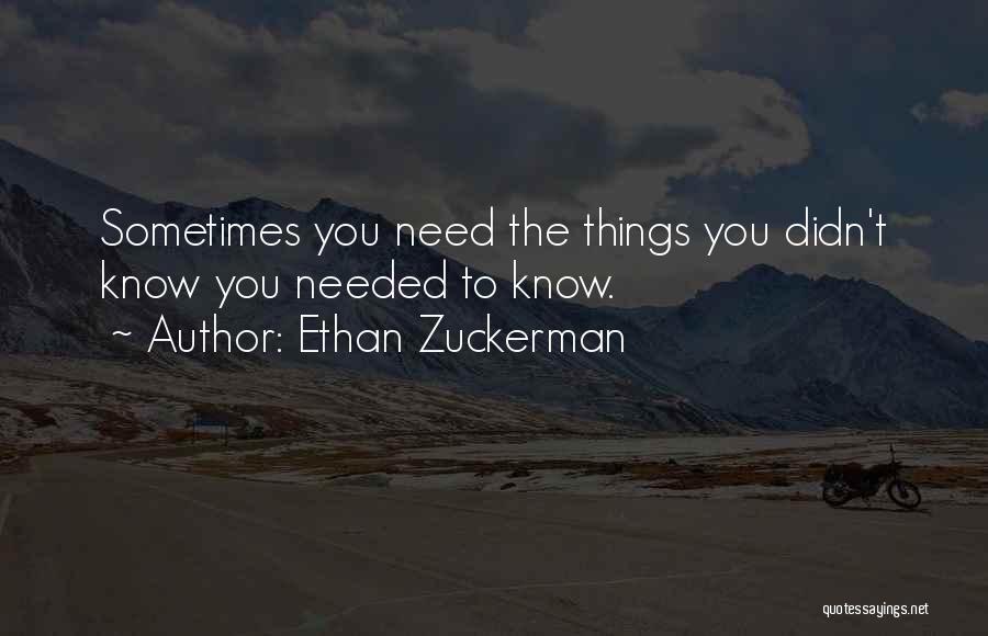 Ethan Quotes By Ethan Zuckerman