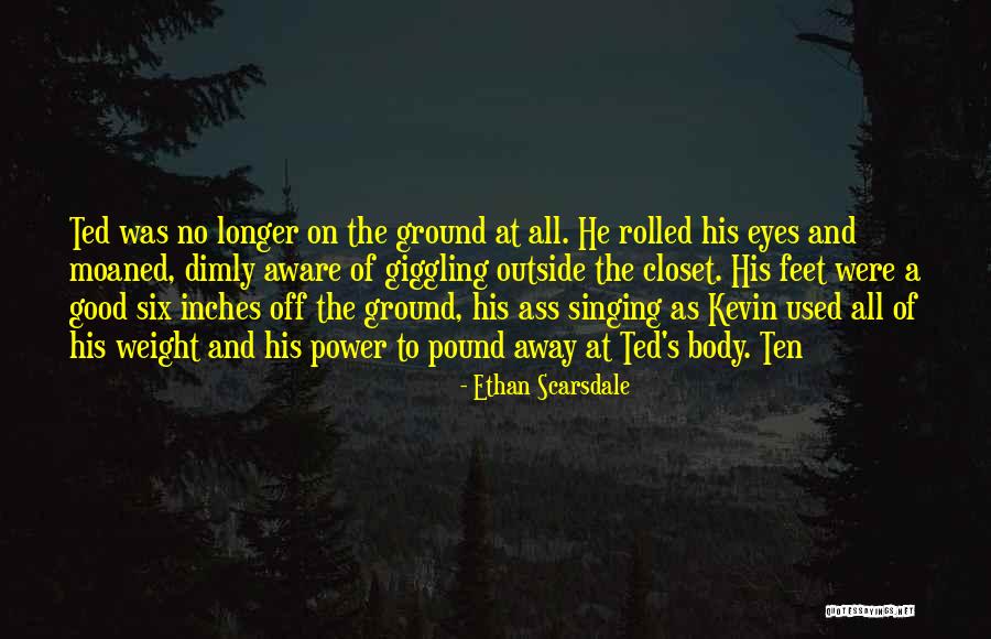 Ethan Scarsdale Quotes 78788 Ethan Scarsdale Quotes 78788