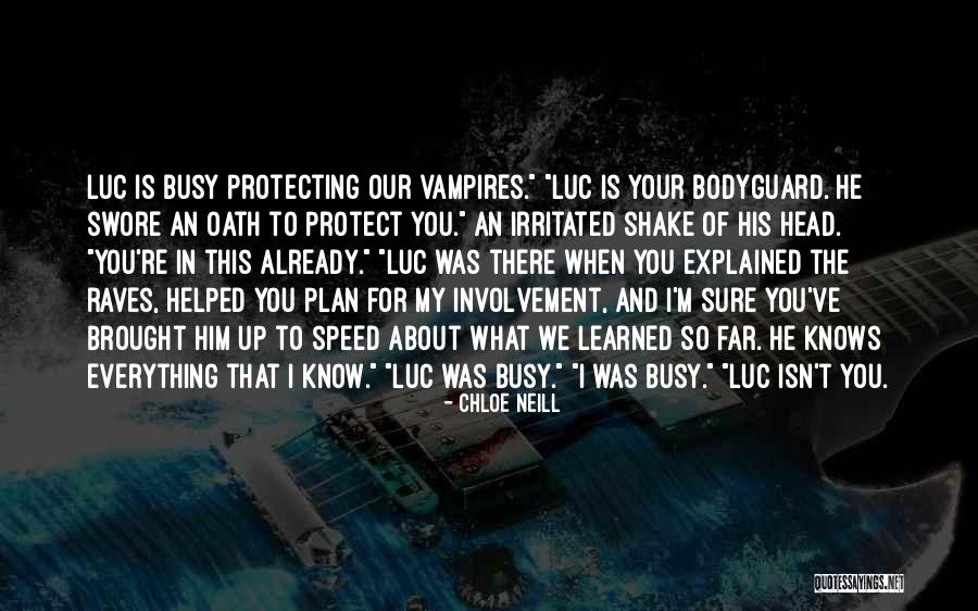 Ethan Sullivan Quotes By Chloe Neill Ethan Sullivan Quotes By Chloe Neill