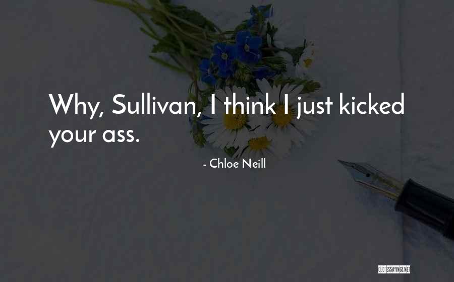 Ethan Sullivan Quotes By Chloe Neill Ethan Sullivan Quotes By Chloe Neill