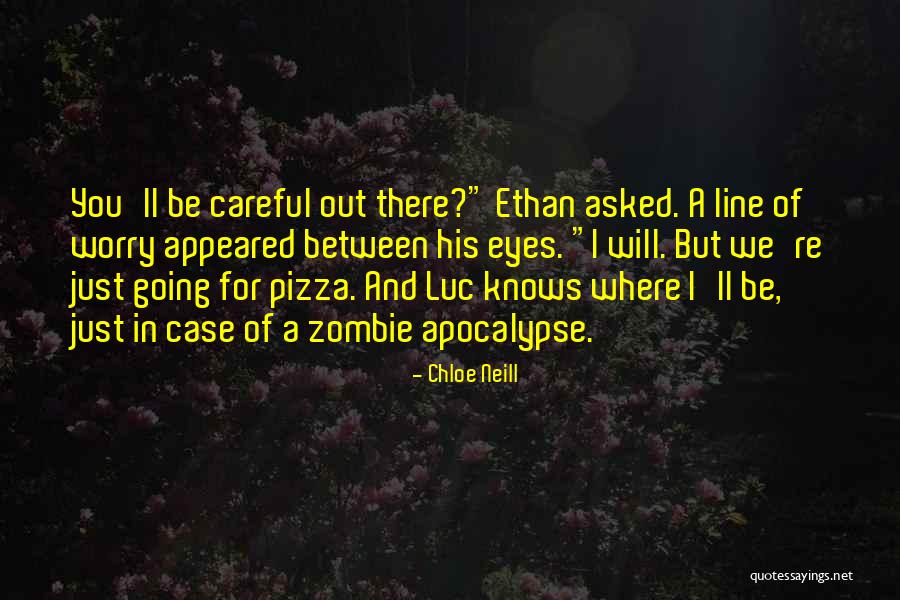 Ethan Sullivan Quotes By Chloe Neill Ethan Sullivan Quotes By Chloe Neill