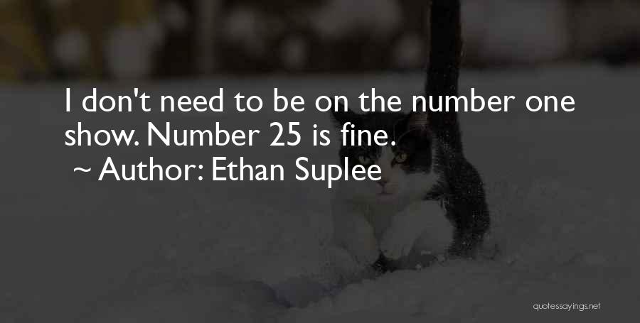 Ethan Suplee Quotes 1089129