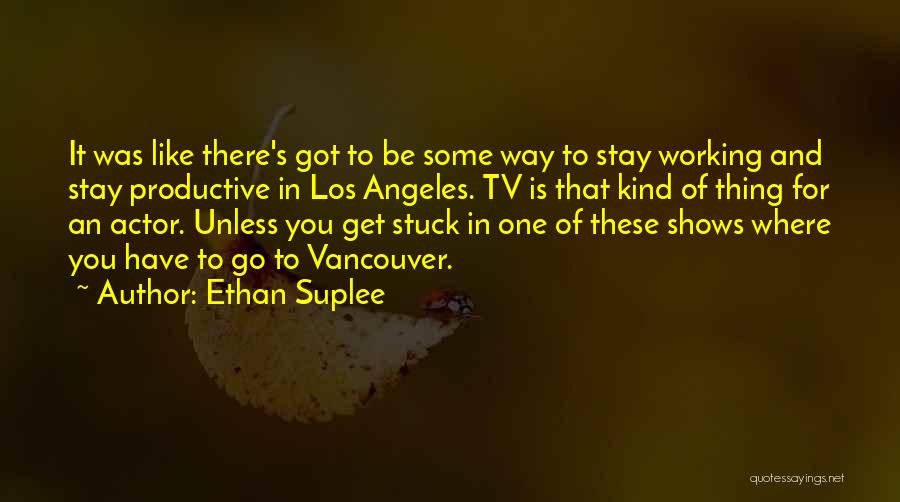 Ethan Suplee Quotes 1185732