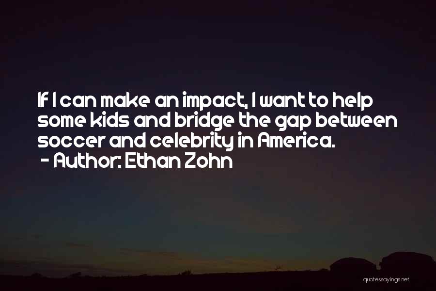 Ethan Zohn Quotes 443946