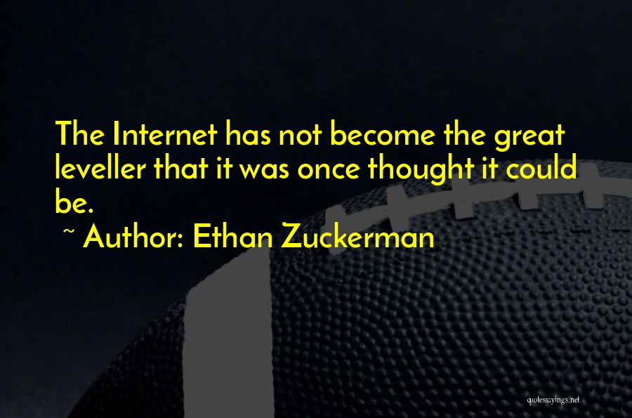 Ethan Zuckerman Quotes 1446024