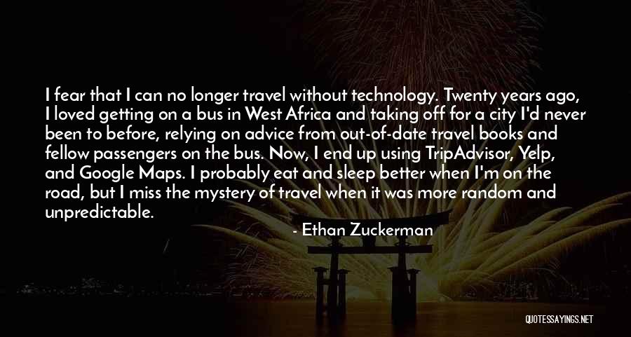 Ethan Zuckerman Quotes 1839221