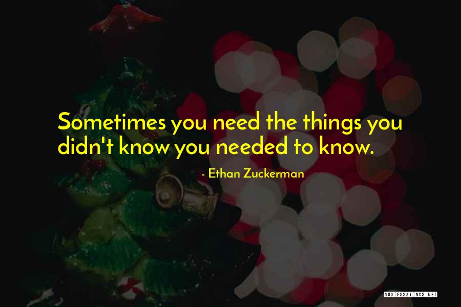 Ethan Zuckerman Quotes 271190 Ethan Zuckerman Quotes 271190