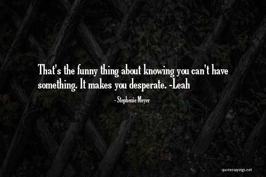 Ethane Structure Quotes By Stephenie Meyer Ethane Structure Quotes By Stephenie Meyer