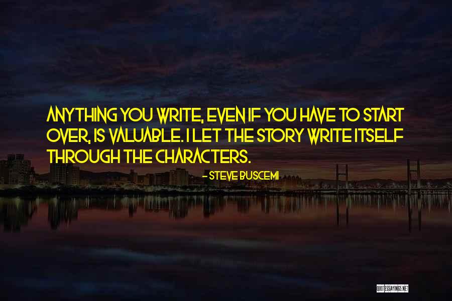 Ethany Frankle Quotes By Steve Buscemi